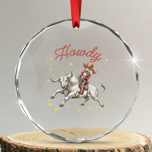 Funny Nutcracker Bull Riding Crystal Glass Ornament Howdy Western Christmas Holiday Gift TS12 Transparent Glass 3'' Circle Print Your Wear
