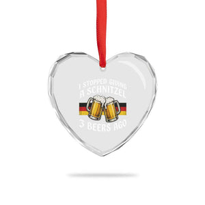 Funny Oktoberfest Beer Drinking Heart Crystal Glass Ornament I Stopped Giving A Schnitzel 3 Beers Ago