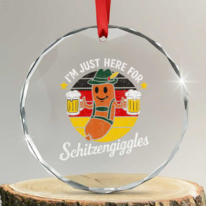 Funny Oktoberfest Crystal Glass Ornament Just Here for Schitzengiggles German Flag TS10 Transparent Glass 3'' Circle Print Your Wear
