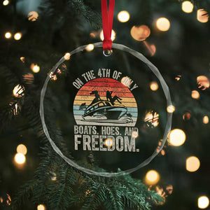 Funny On The 4th Of July Boats Hoes And Freedom Crystal Glass Ornament - Print Your Wear
