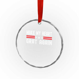 Funny Open Heart Surgery Recovery Crystal Glass Ornament Make My Heart Great Again TS10 Print Your Wear