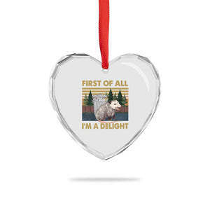 Funny Opossum Heart Crystal Glass Ornament First Of All I'm A Delight Retro Vintage TS02 Print Your Wear