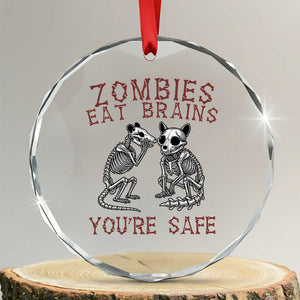 Funny Opossum Raccoon Skeleton Crystal Glass Ornament Zombies Eat Brains Dont Worry You Are Safe