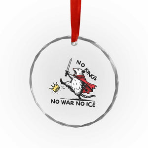 Funny Opossum Warrior Political Gift Crystal Glass Ornament No Kings No Wars No Ice TS12 Print Your Wear