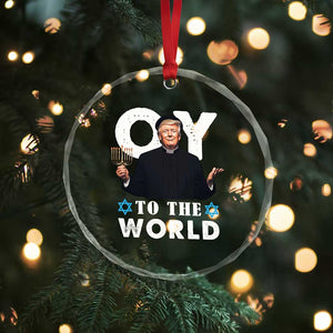 Funny Oy To The World Hanukkah Trump Crystal Glass Ornament Menorah David Stars Chanukah Jewish TS11 Print Your Wear