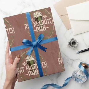 Funny Pat McCrotch Irish Pub Wrapping Paper Roll St Patricks Day Adult Humor Party Drinking TS11 Mocha Print Your Wear