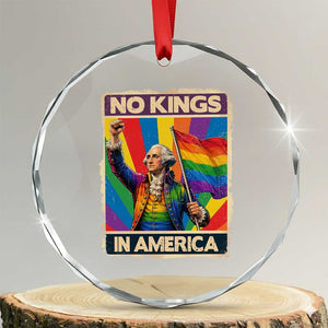 Funny Patriotic LGBT Graphic Crystal Glass Ornament No Kings In America TS12 Transparent Glass 3'' Circle Print Your Wear