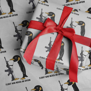 Funny Penguin Lover Gift Wrapping Paper Roll Flight Was Never An Option