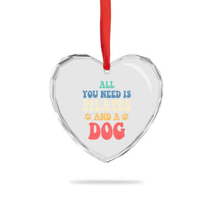 Funny Pilates Dog Lover Heart Crystal Glass Ornament Retro All You Need Is Pilates And A Dog TS10 Print Your Wear