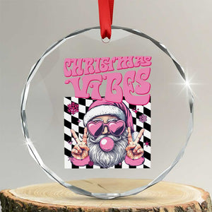 Funny Pink Santa Christmas Crystal Glass Ornament Christmas Vibes Checkboard TS11 Transparent Glass 3'' Circle Print Your Wear