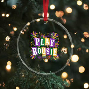 Funny Play Boosie Mardi Gras Crystal Glass Ornament Fat Tuesday Carnival Fleur De Lis Music TS11 Print Your Wear