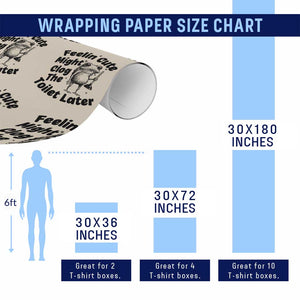 Funny Plumber Frog Gift Wrapping Paper Roll Feeling Cute Might Clog The Toilet Later TS12 Print Your Wear