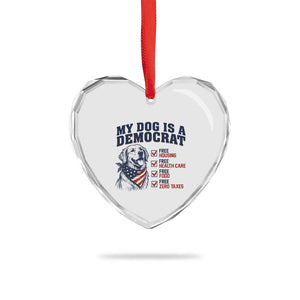 Funny Political Satire Dog Owner Gift Heart Crystal Glass Ornament My Dog Is A Democrat