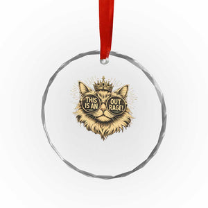 Funny Princess Cat Crystal Glass Ornament This Is An Outrage Donut Gold Cat Lover Gifts TS10 Print Your Wear