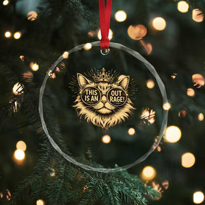 Funny Princess Cat Crystal Glass Ornament This Is An Outrage Donut Gold Cat Lover Gifts TS10 Print Your Wear
