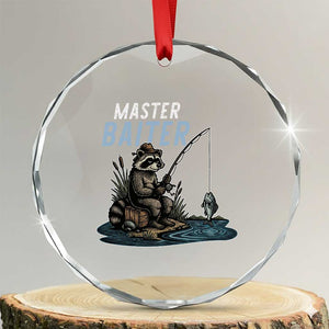 Funny Raccoon Fishing Crystal Glass Ornament Master Baiter Fisherman TS14 Transparent Glass 3'' Circle Print Your Wear
