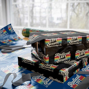 Funny Radical Left Scum Apparently Wrapping Paper Roll Retro Political Humor TS02 Black Print Your Wear