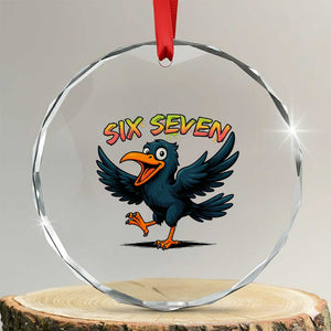 Funny Raven Six Seven Meme Trending Gift Crystal Glass Ornament TS12 Transparent Glass 3'' Circle Print Your Wear