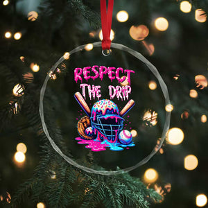 Funny Respect The Drip Baseball Mask Crystal Glass Ornament Sports Lover TS12 Print Your Wear