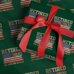 Funny Retirement Wrapping Paper Roll See Wife For Details Husband Dad Grandpa Humor US Flag TS10 Green Print Your Wear