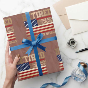 Funny Retirement Wrapping Paper Roll See Wife For Details Husband Dad Grandpa Humor US Flag TS10 Mocha Print Your Wear