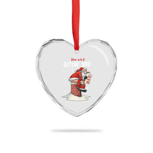 Funny Santa Christmas Heart Crystal Glass Ornament You Are Not Getting Shit TS14 Print Your Wear
