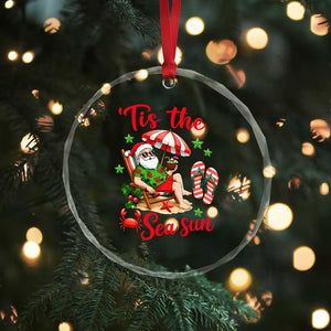 Funny Santa Christmas In July Graphic Crystal Glass Ornament Tis The Sea Sun