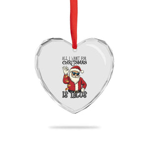 Funny Santa Taco Christmas Heart Crystal Glass Ornament All I Want For Christmas Is Taco TS14 Print Your Wear