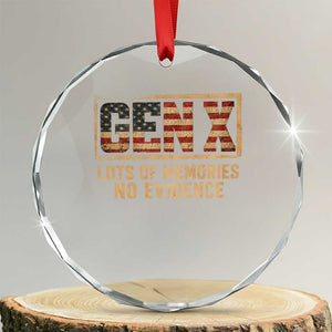 Funny Saying Sarcastic Gen X Lots of Memories No Evidence Crystal Glass Ornament Vintage American Flag