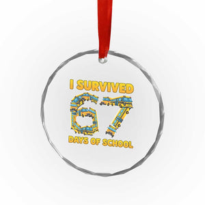 Funny School Bus Driver Crystal Glass Ornament I Survived 67 Days of School TS02 Print Your Wear