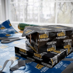 Funny School Bus Driver Wrapping Paper Roll Never Underestimate an Old Man Who Still Drives A School Bus