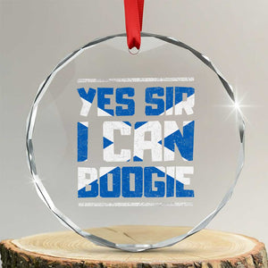 Funny Scottish Anthem Fan Saltire Flag Crystal Glass Ornament Yes Sir I Can Boogie Sports Style Scotland Football Supporters TS02 Transparent Glass 3'' Circle Print Your Wear