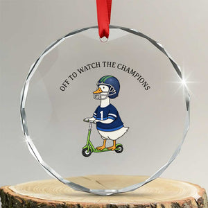 Funny Seattle Goose 2026 Crystal Glass Ornament Off To Watch The Champions TS14 Transparent Glass 3'' Circle Print Your Wear