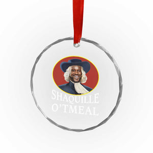 Funny Shaquille Oatmeal Crystal Glass Ornament Shaq O'neal Meme Cereal Parody TS02 Print Your Wear