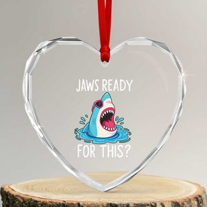 Funny Shark Lover Heart Crystal Glass Ornament Are Jaw Ready For This Ocean Wildlife TS02 Transparent Glass 3'' Heart Print Your Wear