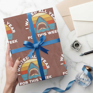 Funny Shark Lover Week Retro Wrapping Paper Roll I Waited All Year For This Week Ocean Wildlife TS02 Mocha Print Your Wear