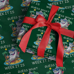 Funny Shark Lover Week Wrapping Paper Roll Week Guess What Week It Is Summer Beach TS02 Green Print Your Wear