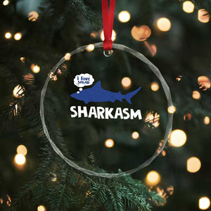 Funny Shark Sarcasm Crystal Glass Ornament Shark Sharkasm Marine Biology Vintage TS02 Print Your Wear