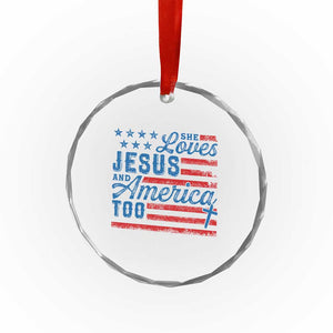 Funny She Loves Jesus And America Too Crystal Glass Ornament 4th Of July Christian American Flag TS11 Print Your Wear
