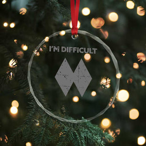 Funny Ski Snowboard Crystal Glass Ornament I'm Difficult Double Black Diamonds TS11 Print Your Wear
