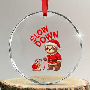 Funny Sloth Snail Christmas Crystal Glass Ornament Slow Down Xmas TS14 Transparent Glass 3'' Circle Print Your Wear