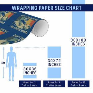Funny Snowmobile Wrapping Paper Roll Don't Follow Me I Do Stupid Things Winter Sport TS11 Print Your Wear