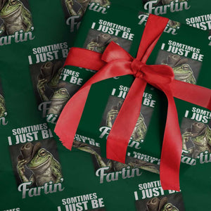 Funny Sometimes I Just Be Fartin Cowboy Frog Wrapping Paper Roll TS11 Green Print Your Wear