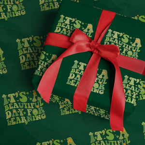 Funny St Patricks Day Wrapping Paper Roll It's Beautiful Day For Learning Students TS02 Green Print Your Wear