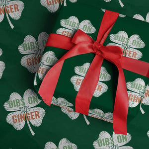 Funny St Patricks Day Dibs On The Ginger Wrapping Paper Roll Irish Redhead Shamrock TS11 Green Print Your Wear