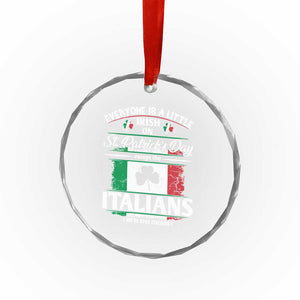 Funny St Patrick's Day Italian Crystal Glass Ornament Everyone Is A Little Irish On St Patrick's Day TS11 Print Your Wear
