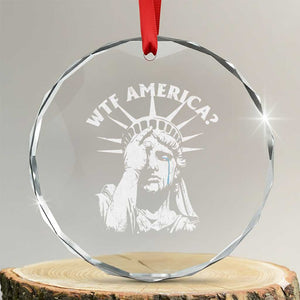 Funny Statue Of Liberty WTF America Crystal Glass Ornament - Print Your Wear