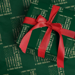 Funny Stepdad Wrapping Paper Roll I Have Two Titles Dad And Bonus Dad Camo American Flag