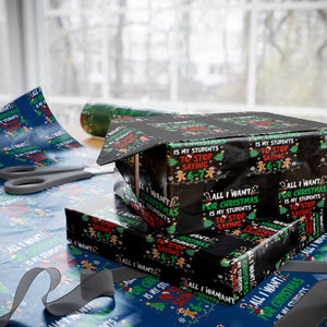 Funny Teacher Christmas 67 Wrapping Paper Roll My Students to Stop Saying 6-7 Six Seven TS10 Black Print Your Wear