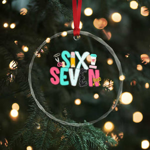 Funny Teacher Six Seven Crystal Glass Ornament 6 7 Meme TS10 Print Your Wear